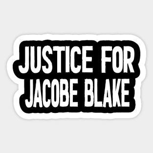 Justice For Jacob Blake Sticker